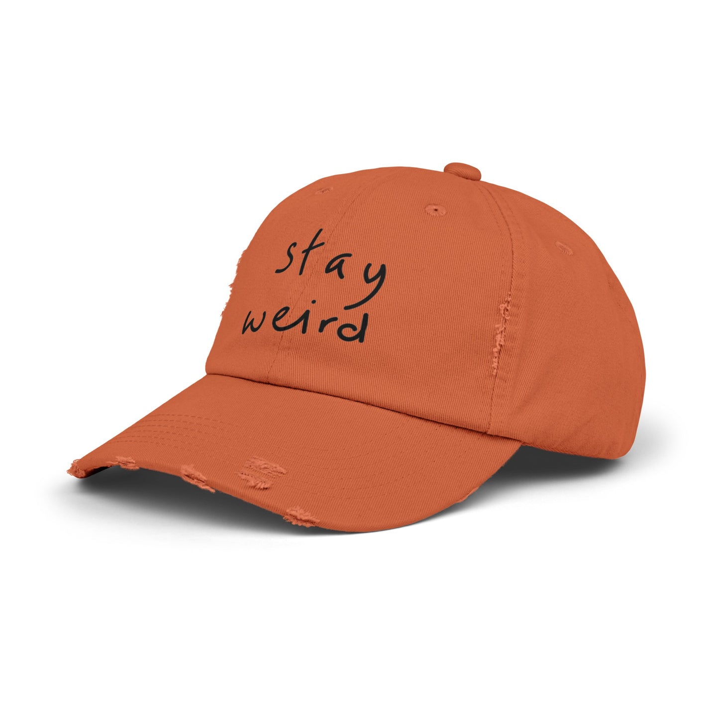 Stay weird