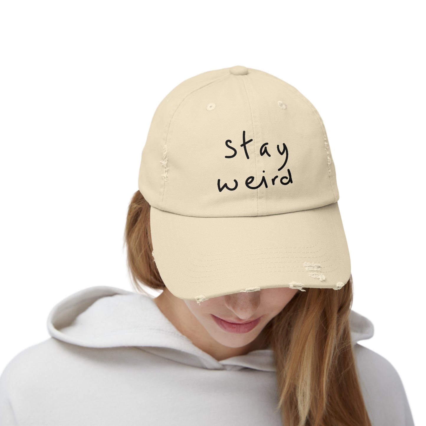 Stay weird