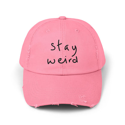 Stay weird