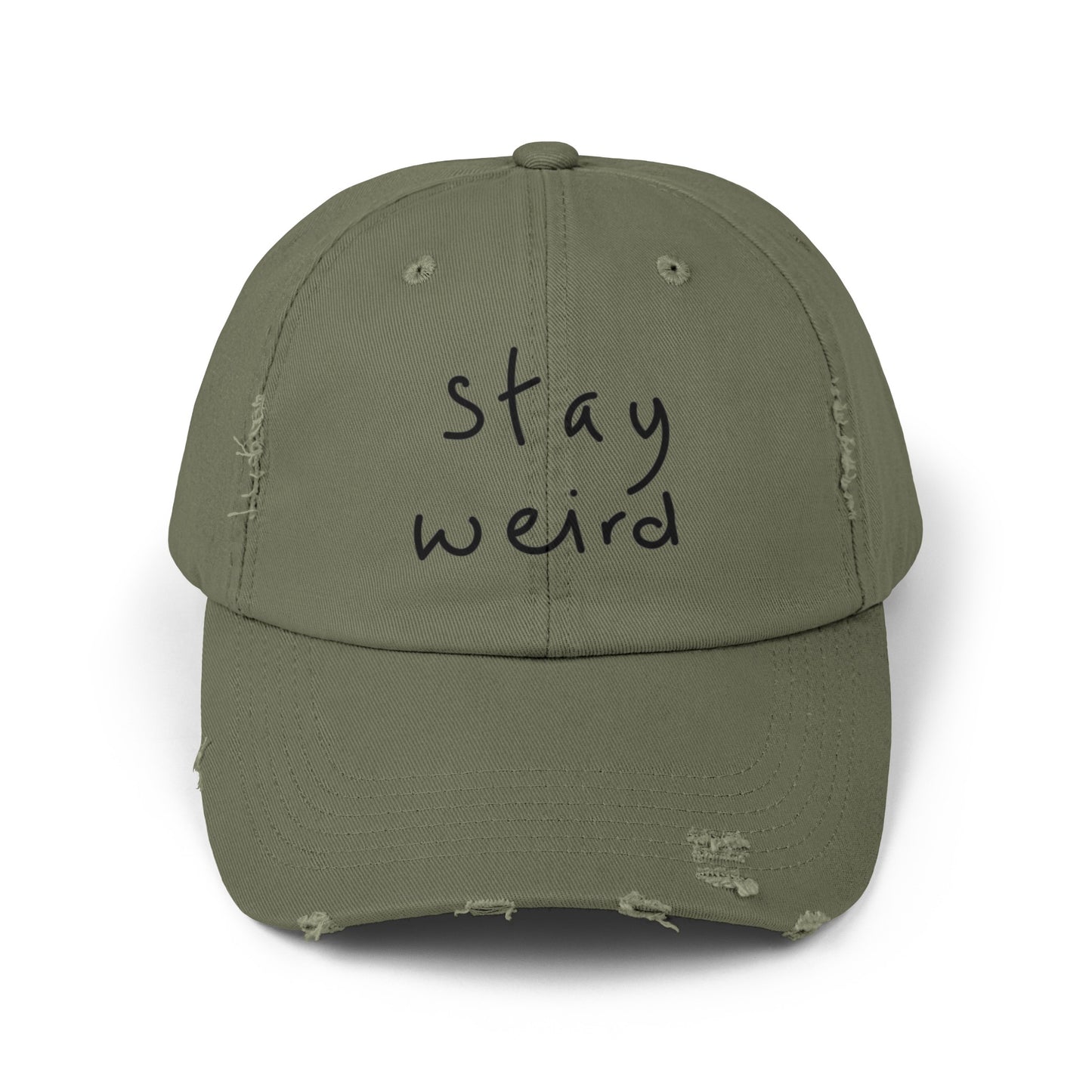 Stay weird